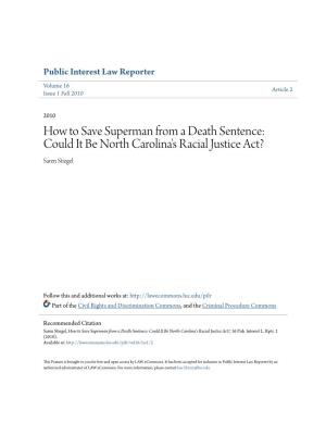 Could It Be North Carolina's Racial Justice Act? Saren Stiegel