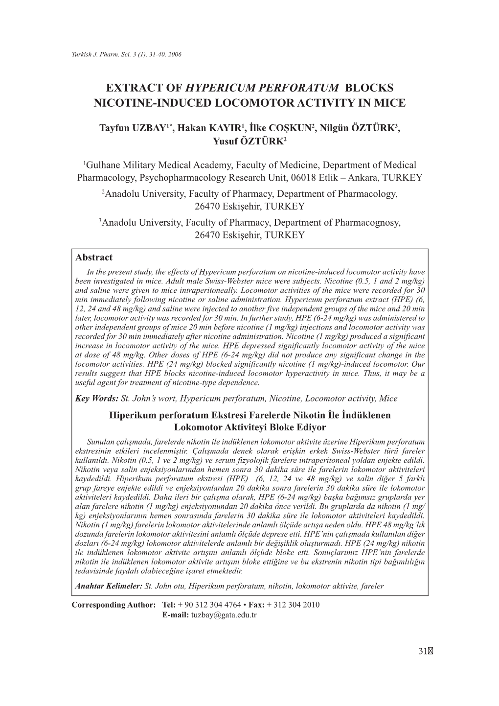 EXTRACT of Hypericum Perforatum Blocks NICOTINE-Induced Locomotor Activity in Mice