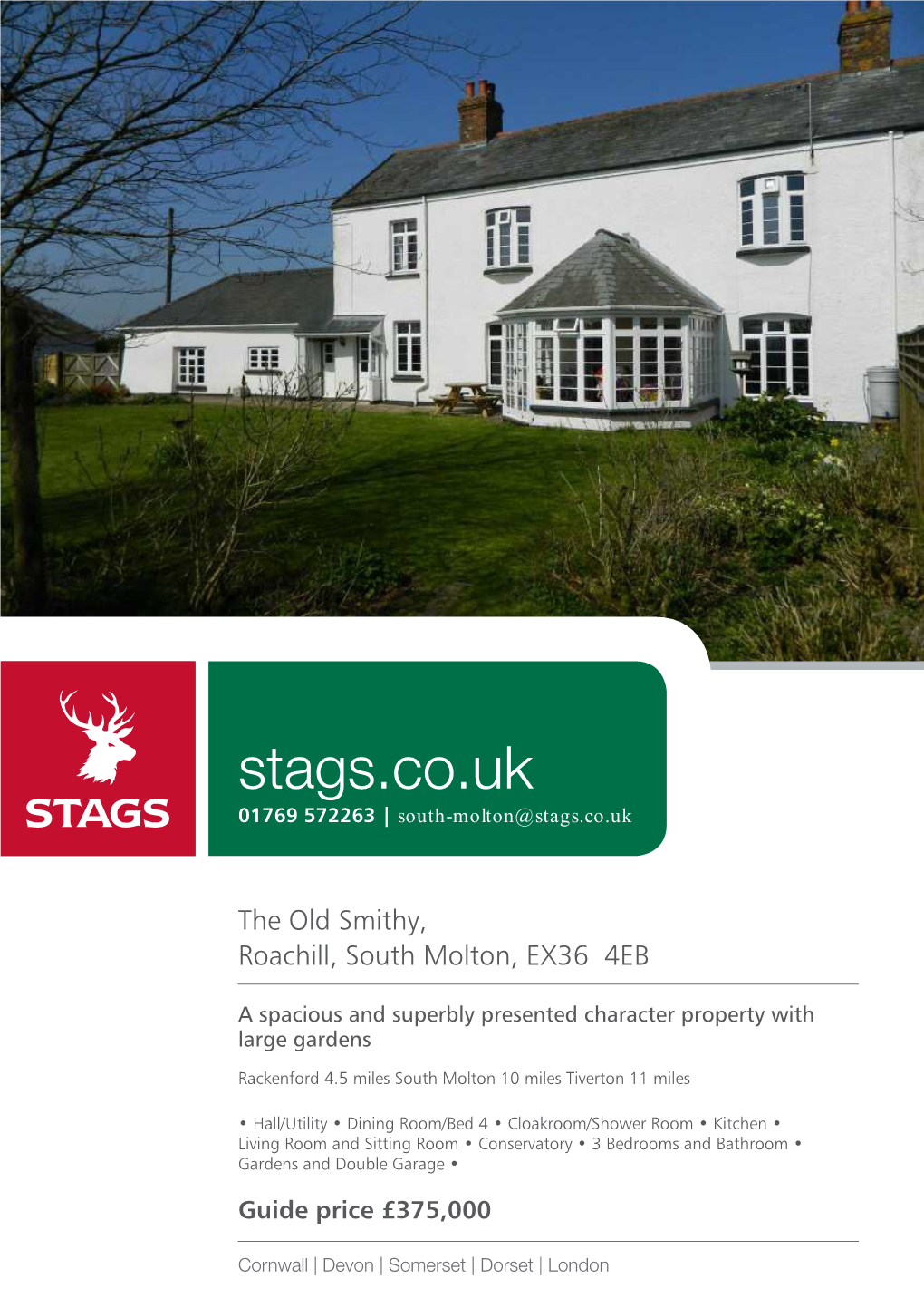 Stags.Co.Uk 01769 572263 | South-Molton@Stags.Co.Uk