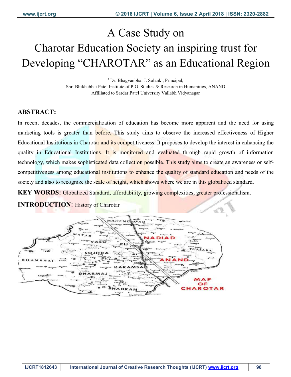 A Case Study on Charotar Education Society an Inspiring Trust for Developing “CHAROTAR” As an Educational Region