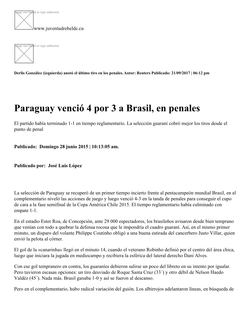 Paraguay Venció 4 Por 3 a Brasil, En Penales