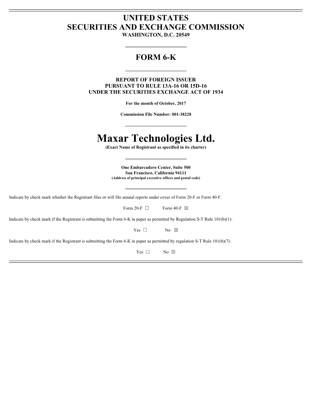 Maxar Technologies Ltd. (Exact Name of Registrant As Specified in Its Charter)