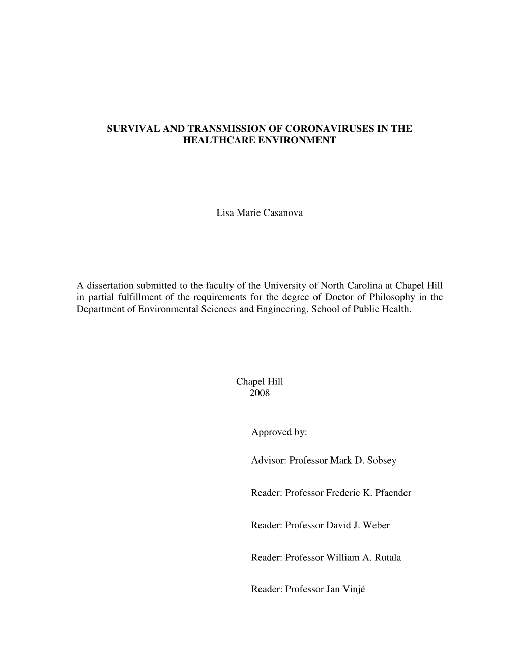 Survival and Transmission of Coronaviruses in the Healthcare Environment