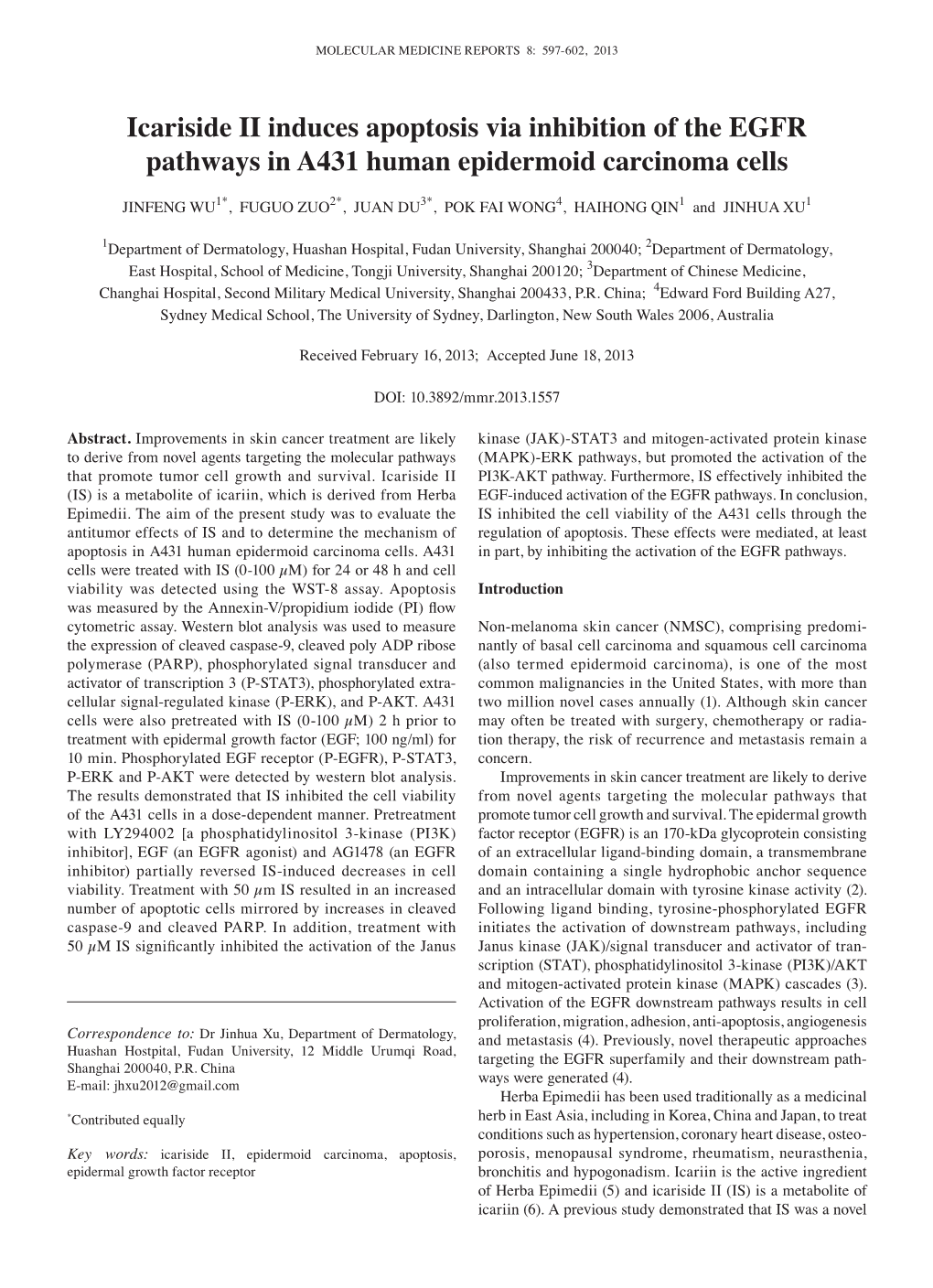 Icariside II Induces Apoptosis Via Inhibition of the EGFR Pathways in A431 Human Epidermoid Carcinoma Cells