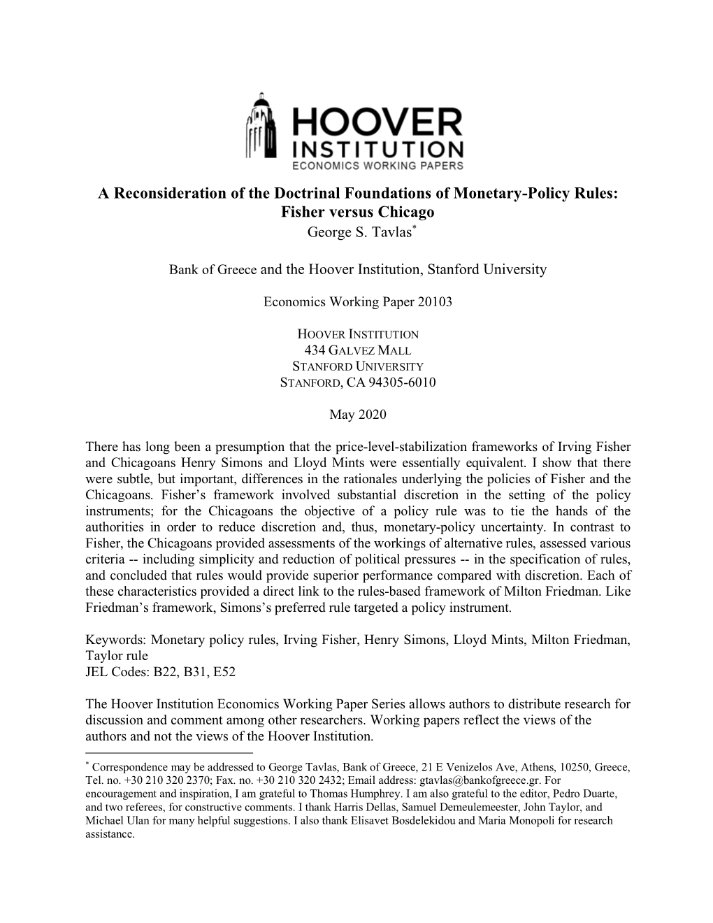 A Reconsideration of the Doctrinal Foundations of Monetary-Policy Rules: Fisher Versus Chicago George S