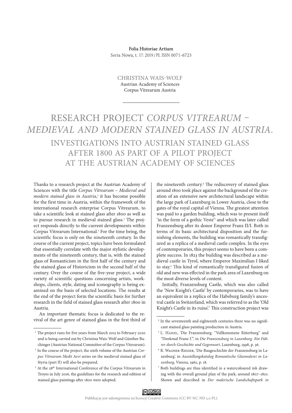 Medieval and Modern Stained Glass in Austria. Investigations Into Austrian Stained Glass After 1800 As Part of a Pilot Project at the Austrian Academy of Sciences