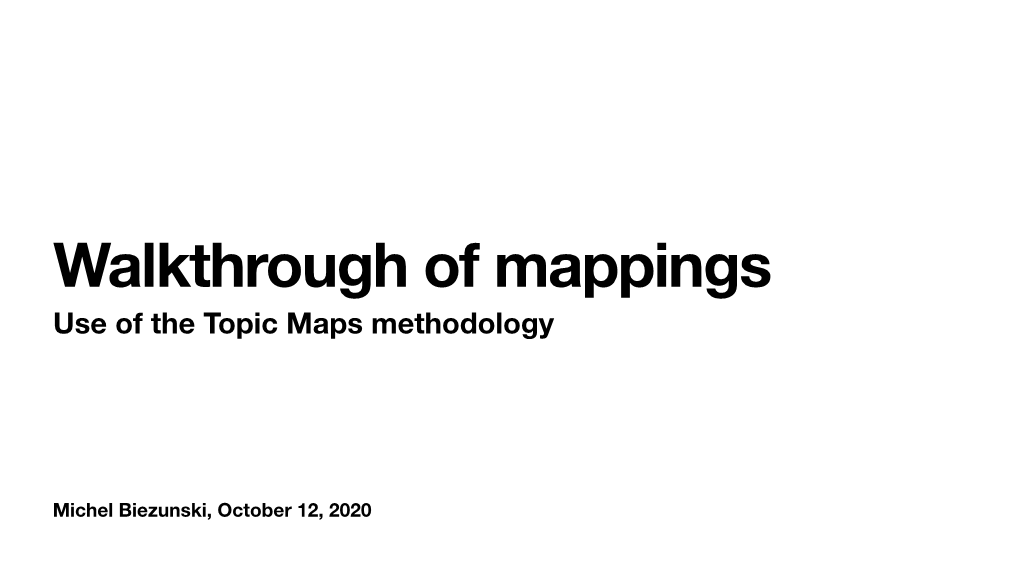 Use of the Topic Maps Methodology