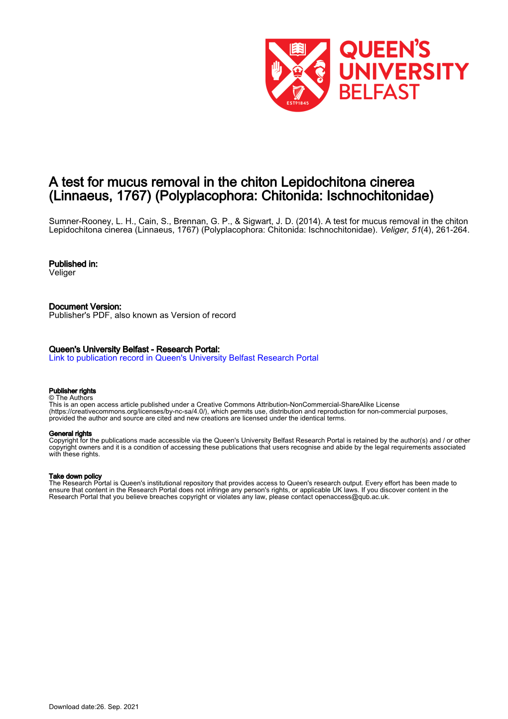 A Test for Mucus Removal in the Chiton Lepidochitona Cinerea (Linnaeus, 1767) (Polyplacophora: Chitonida: Ischnochitonidae)