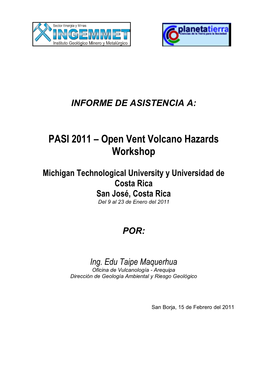 Informe De Asistencia A: PASI 2011 Open Vent Volcano