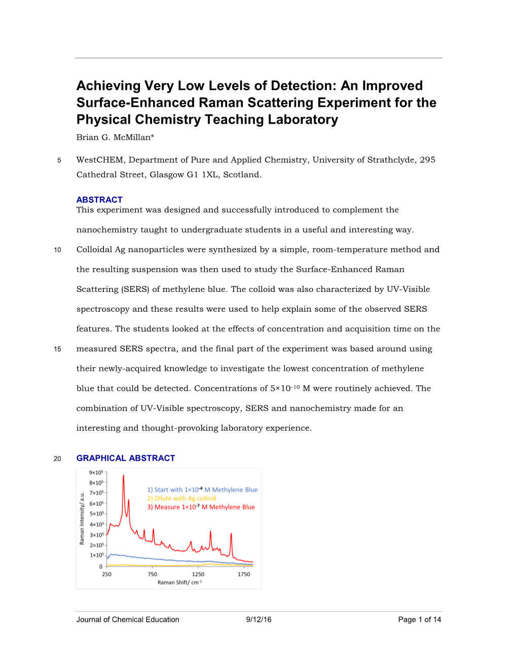 An Improved Surface-Enhanced Raman Scattering Experiment for the Physical Chemistry Teaching Laboratory Brian G