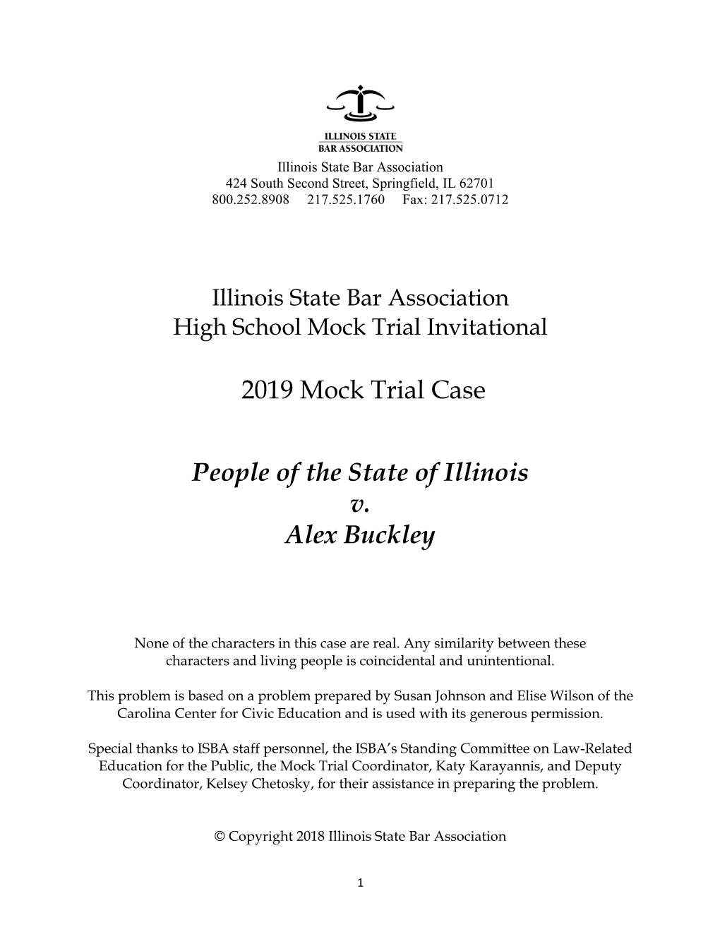 2019 Mock Trial Case People of the State of Illinois V. Alex Buckley