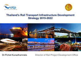 Thailand's Rail Transport Infrastructure Development Strategy