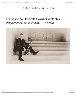 Living in the Smooth Corners with Sax Player/Vocalist Michael J. Thomas – Debbie Burke – Jazz Author 4/29/20, 7:37 PM