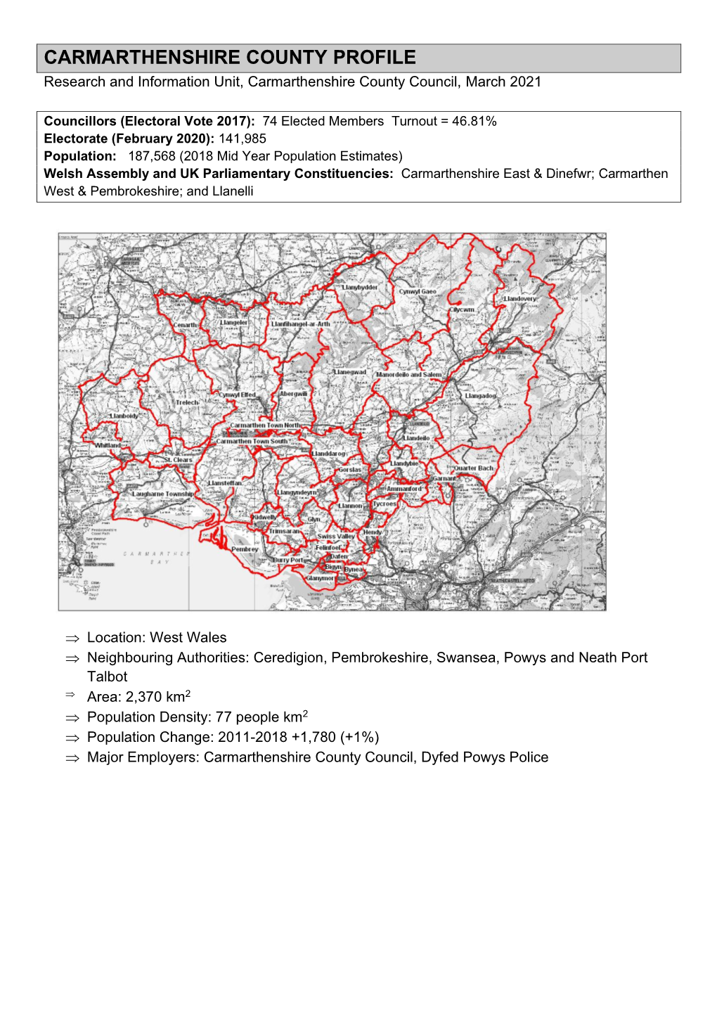 CARMARTHENSHIRE COUNTY PROFILE Research and Information Unit, Carmarthenshire County Council, March 2021