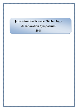 Japan-Sweden Science, Technology & Innovation Symposium 2014