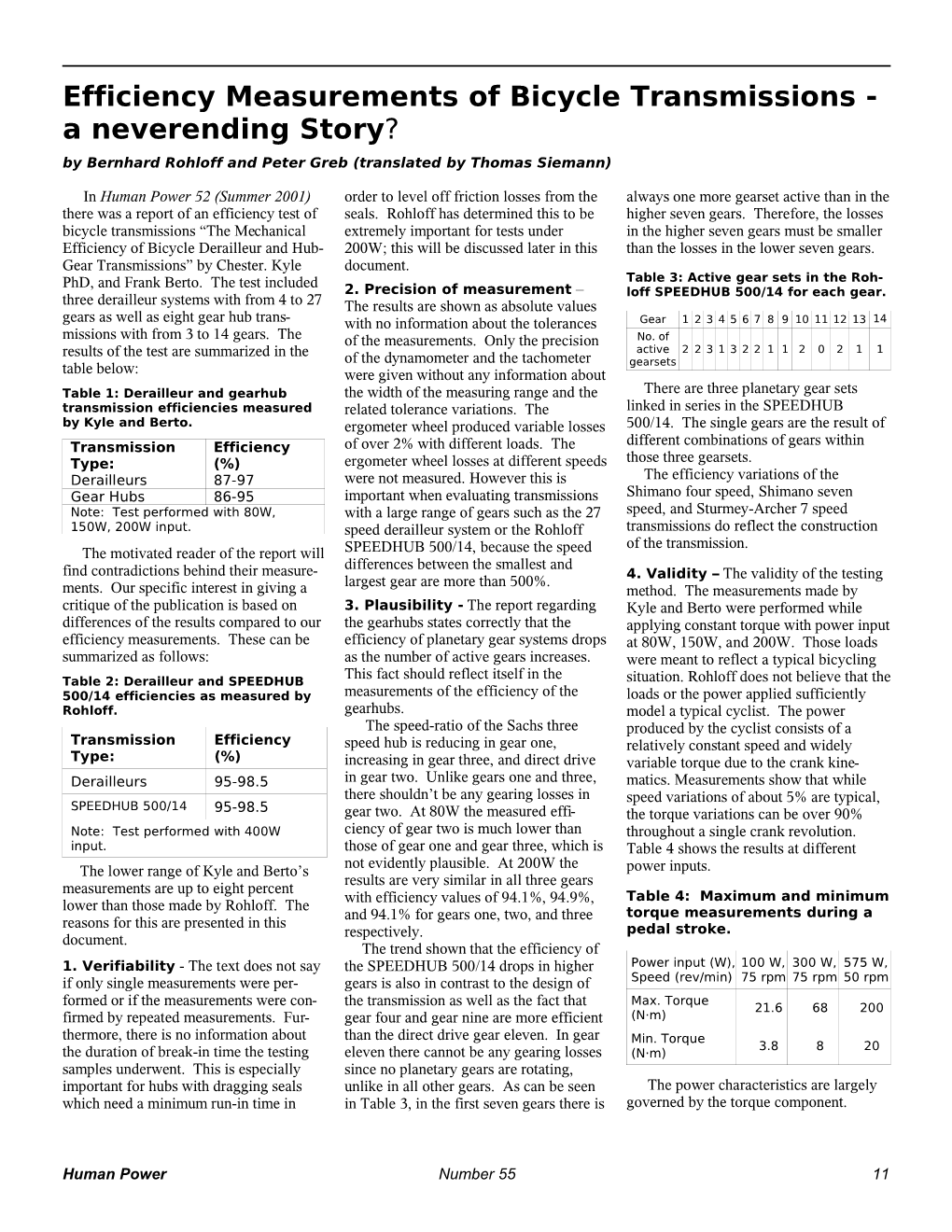 Efficiency Measurements of Bicycle Transmissions - a Neverending Story? by Bernhard Rohloff and Peter Greb (Translated by Thomas Siemann)