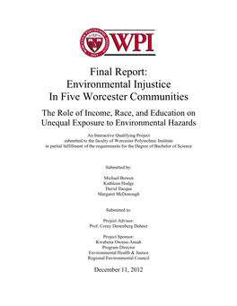 Final Report: Environmental Injustice in Five Worcester Communities