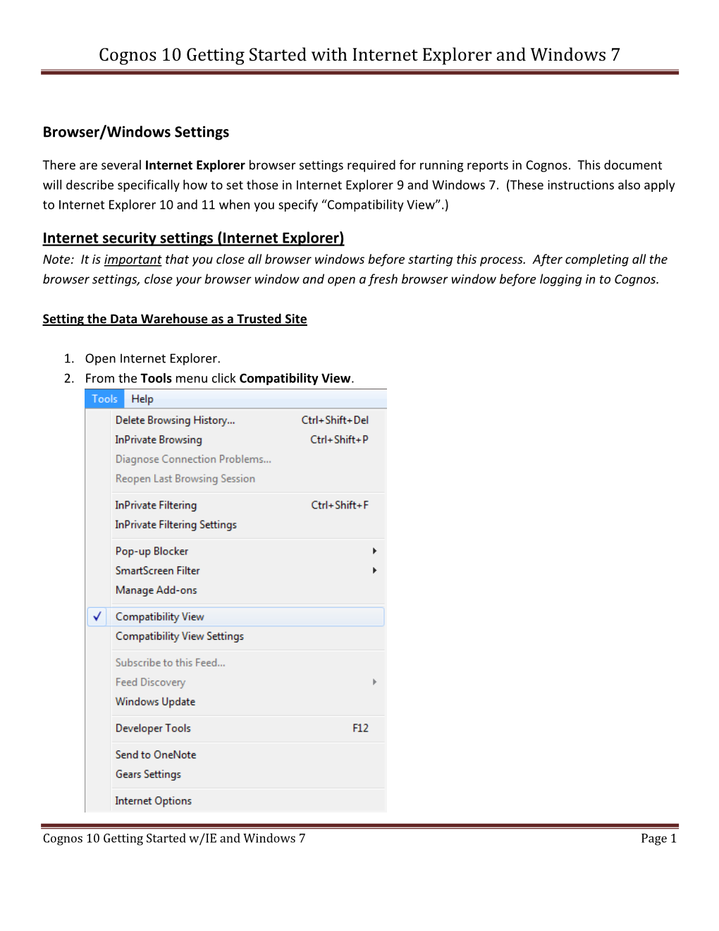 Cognos 10 Getting Started with Internet Explorer and Windows 7