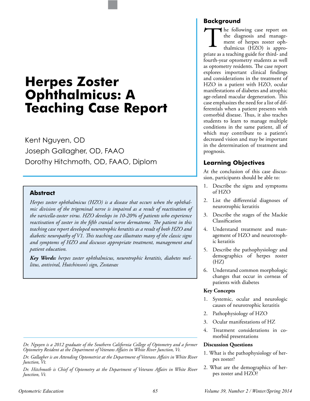 Herpes Zoster Ophthalmicus: a Teaching Case Report