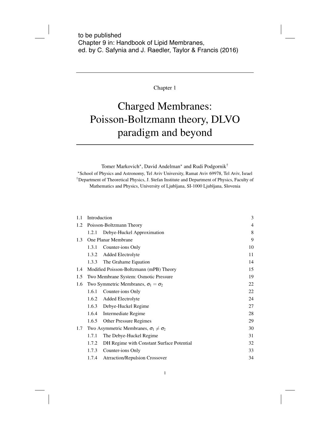 Poisson-Boltzmann Theory, DLVO Paradigm and Beyond
