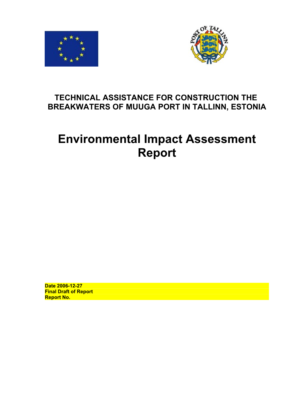 Environmental Impact Assessment Report