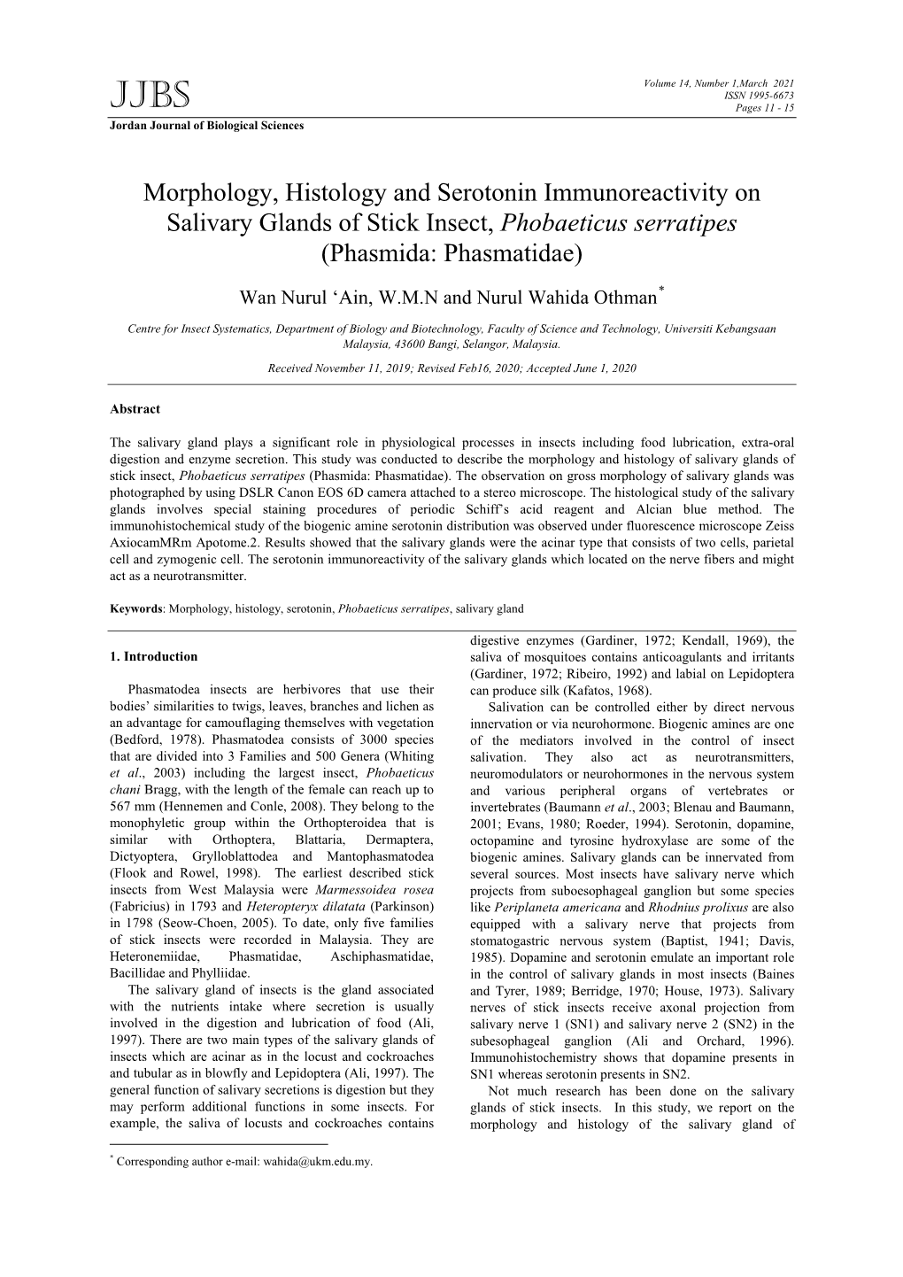 Morphology, Histology and Serotonin Immunoreactivity on Salivary Glands of Stick Insect, Phobaeticus Serratipes (Phasmida: Phasmatidae)