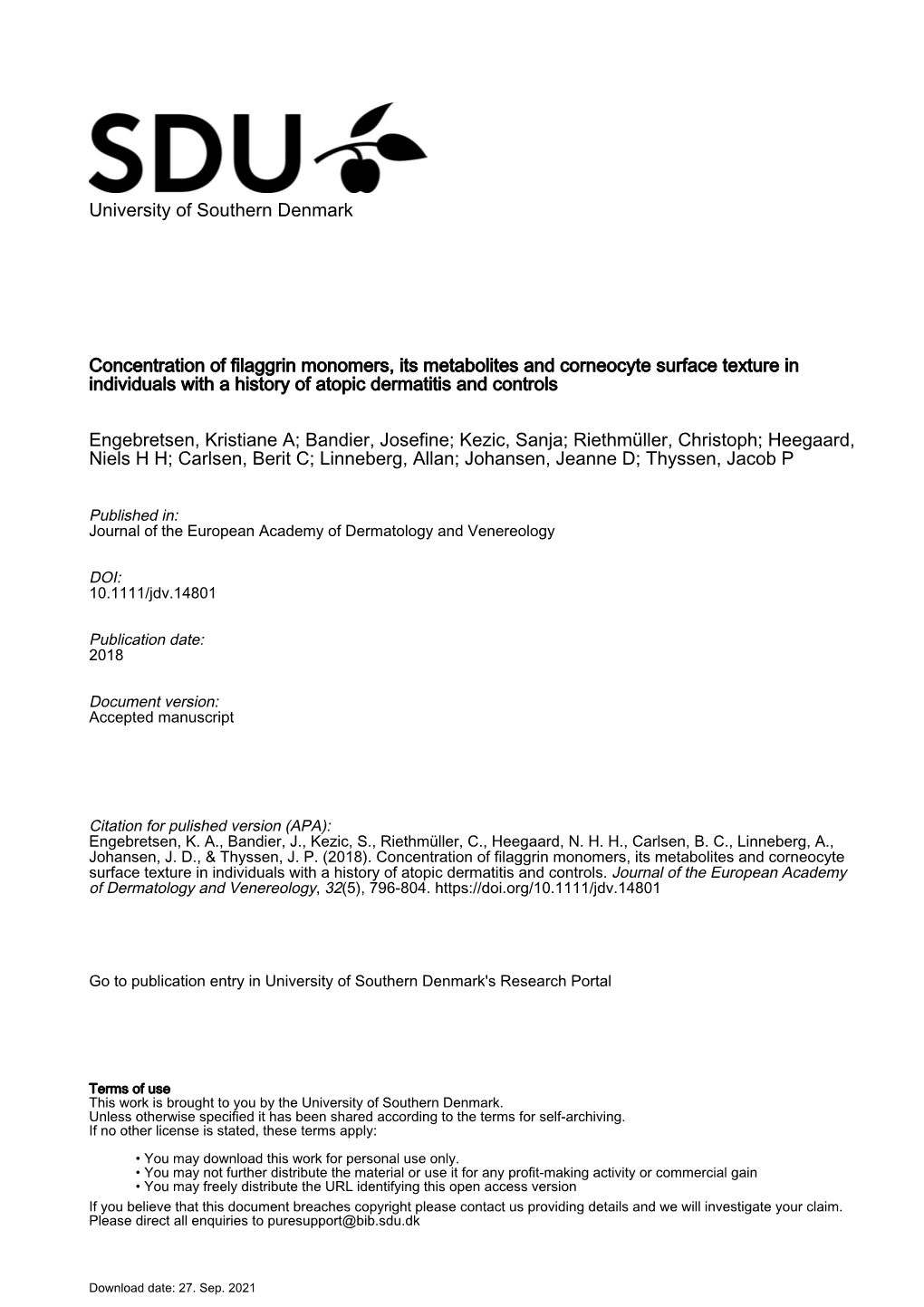 Concentration of Filaggrin Monomers, Its Metabolites and Corneocyte Surface Texture in Individuals with a History of Atopic Dermatitis and Controls