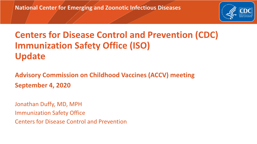 (CDC) Immunization Safety Office (ISO) Update