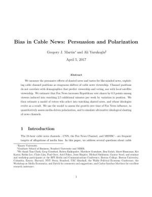 Bias in Cable News: Persuasion and Polarization