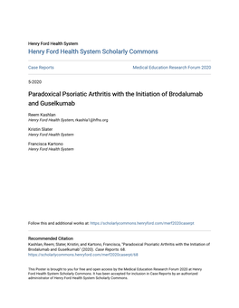 Paradoxical Psoriatic Arthritis with the Initiation of Brodalumab and Guselkumab