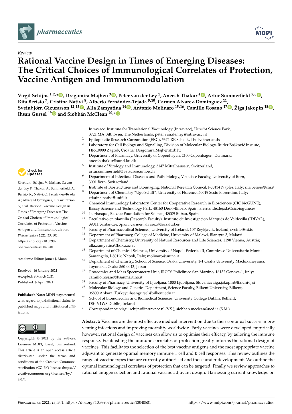 Rational Vaccine Design in Times of Emerging Diseases: the Critical Choices of Immunological Correlates of Protection, Vaccine Antigen and Immunomodulation