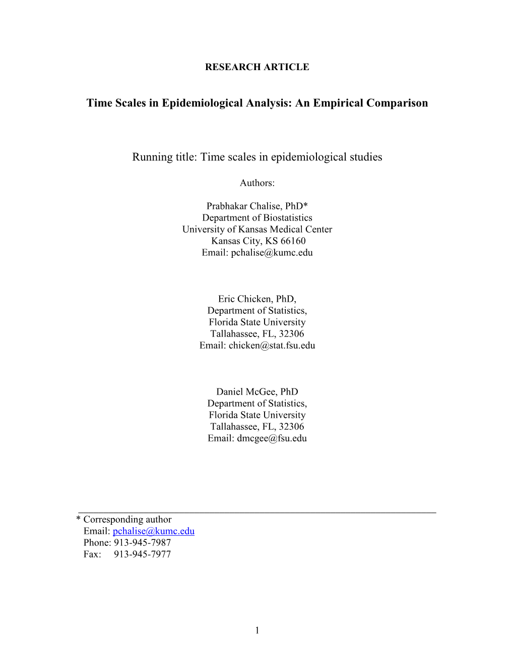 Time Scales in Epidemiological Analysis: an Empirical Comparison