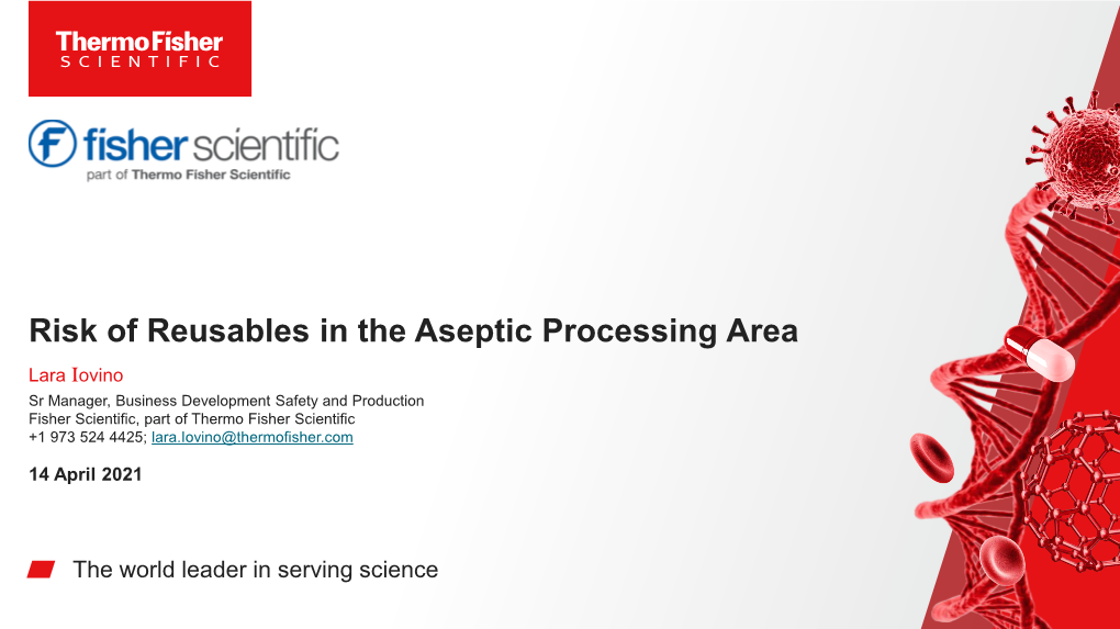 Risk of Reusables in the Aseptic Processing Area