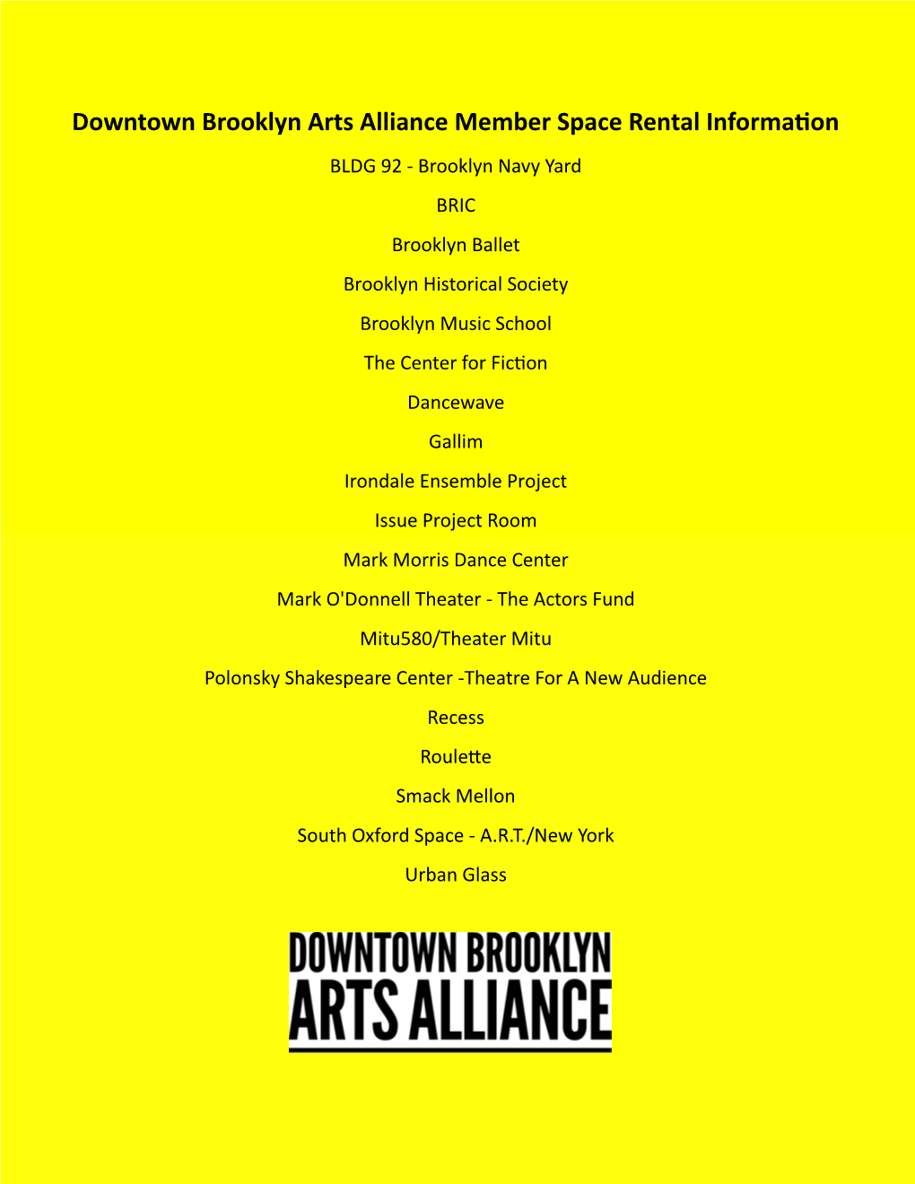 Downtown Brooklyn Arts Alliance Member Space Rental Information