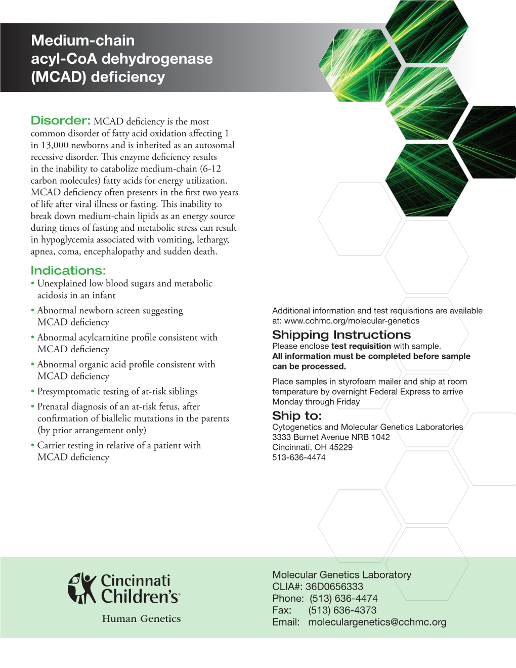 Medium-Chain Acyl-Coa Dehydrogenase (MCAD) Deficiency