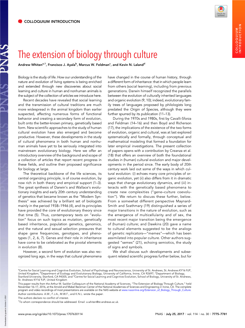 The Extension of Biology Through Culture COLLOQUIUM INTRODUCTION Andrew Whitena,1, Francisco J