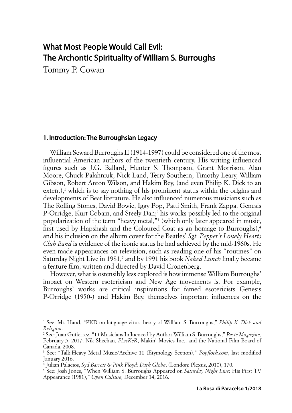 The Archontic Spirituality of William S. Burroughs Tommy P. Cowan