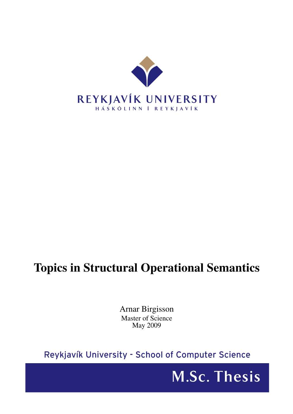 Topics in Structural Operational Semantics