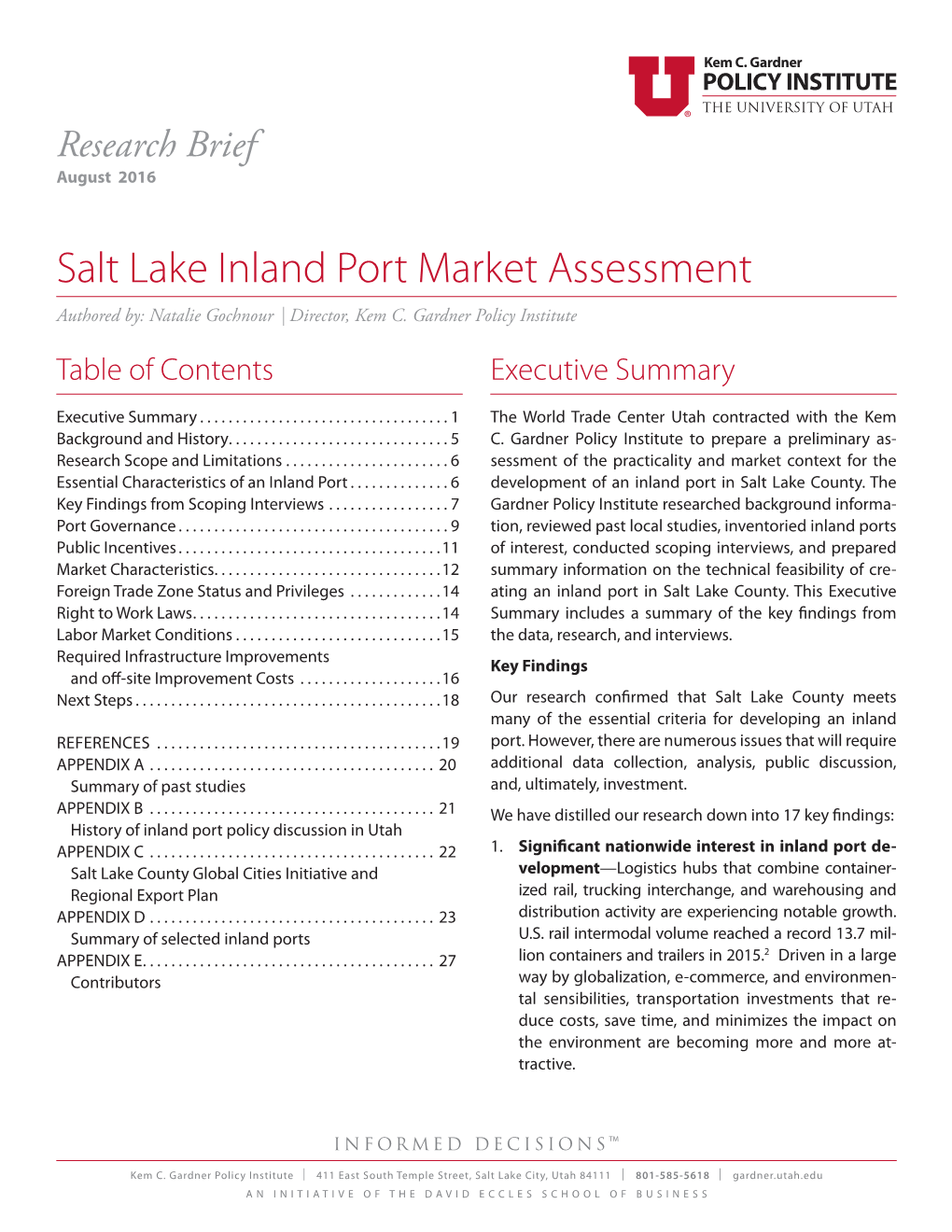 Salt Lake Inland Port Market Assessment Authored By: Natalie Gochnour I Director, Kem C