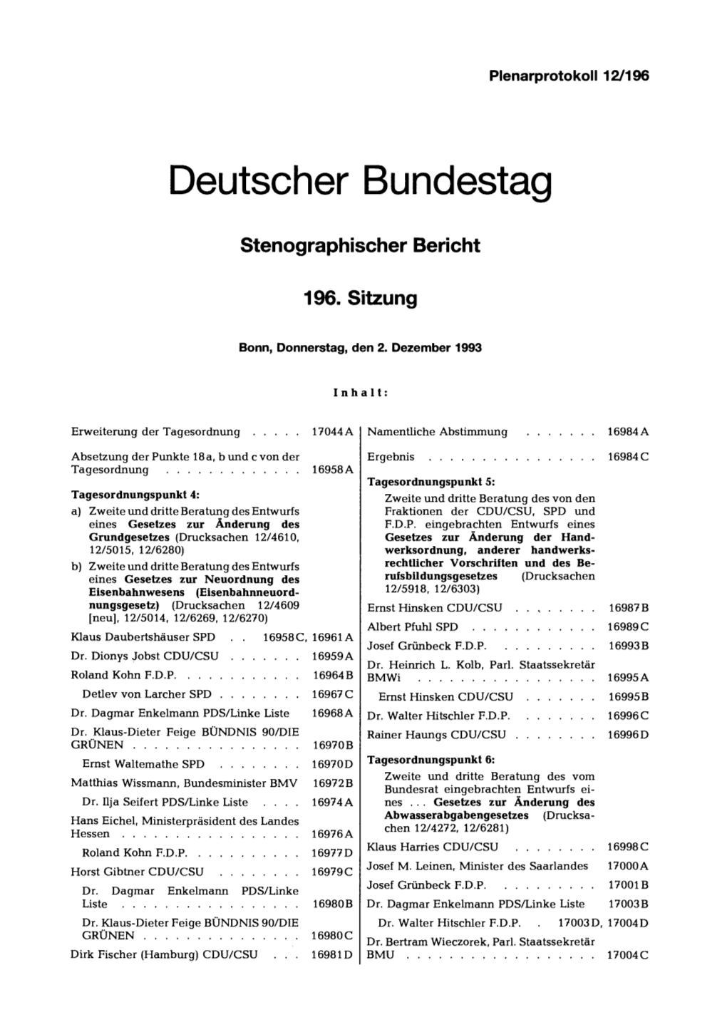 Stenographischer Bericht 196. Sitzung