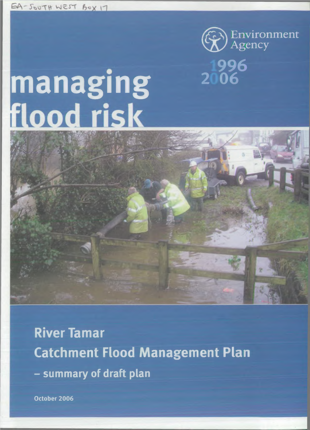 River Tamar Catchment Flood Management Plan - Summary of Draft Plan