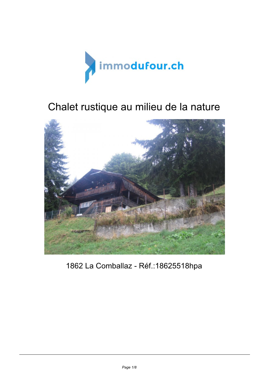 Chalet Rustique Au Milieu De La Nature