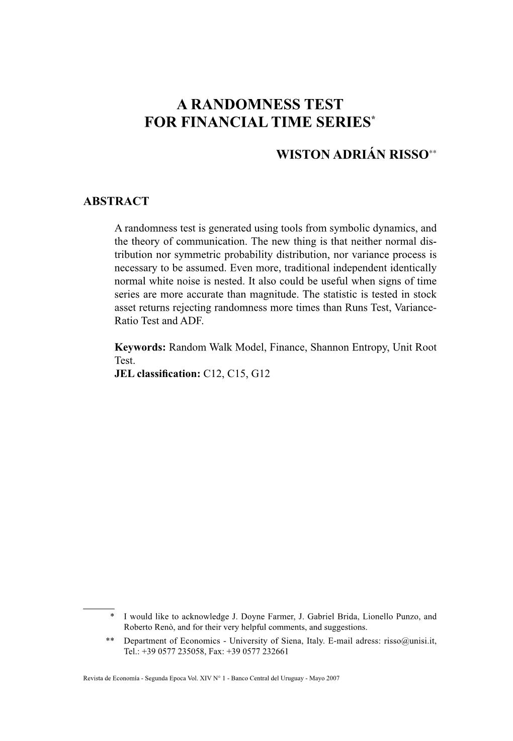 A Randomness Test for Financial Time Series*