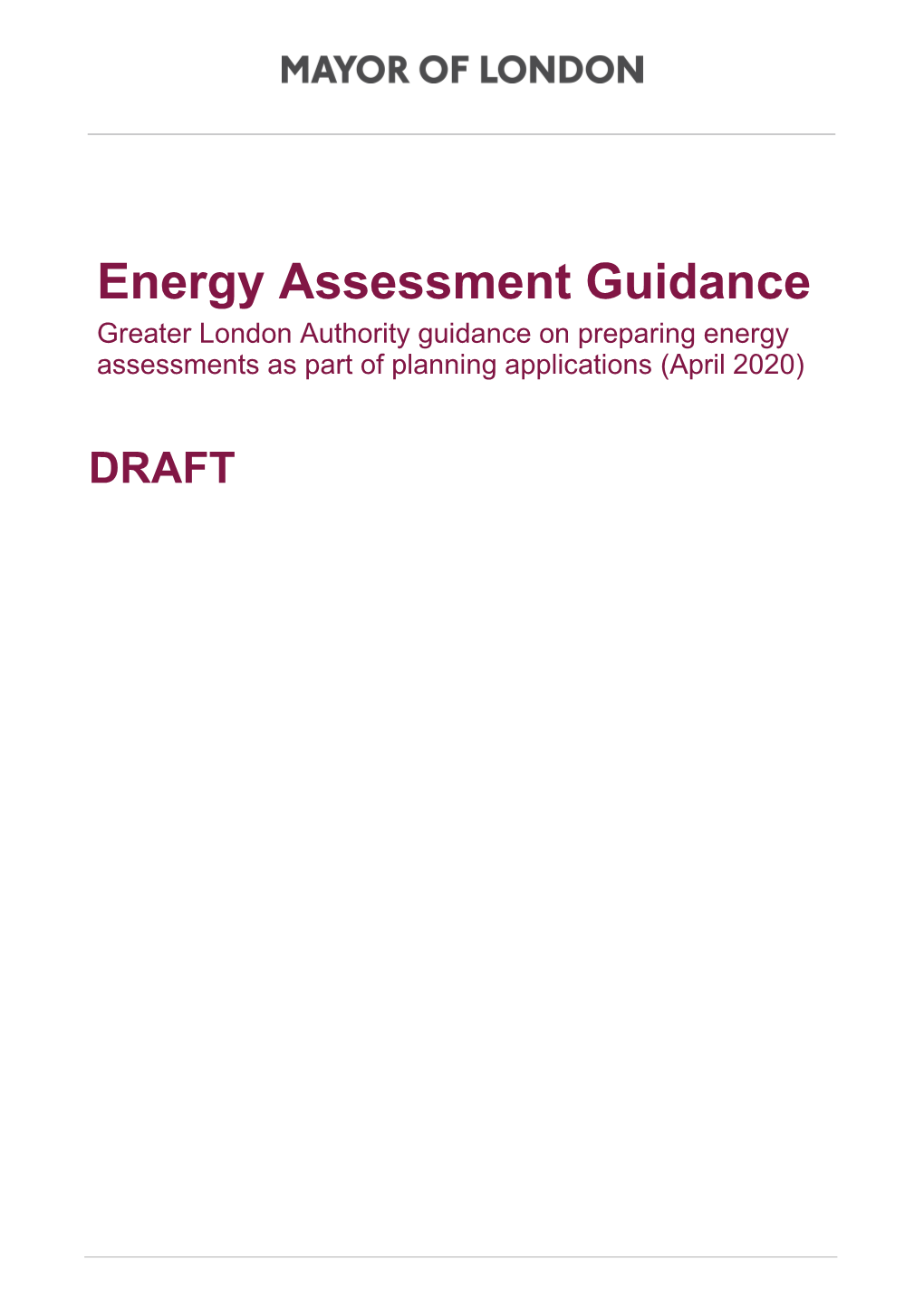 Draft Energy Assessment Guidance 2020