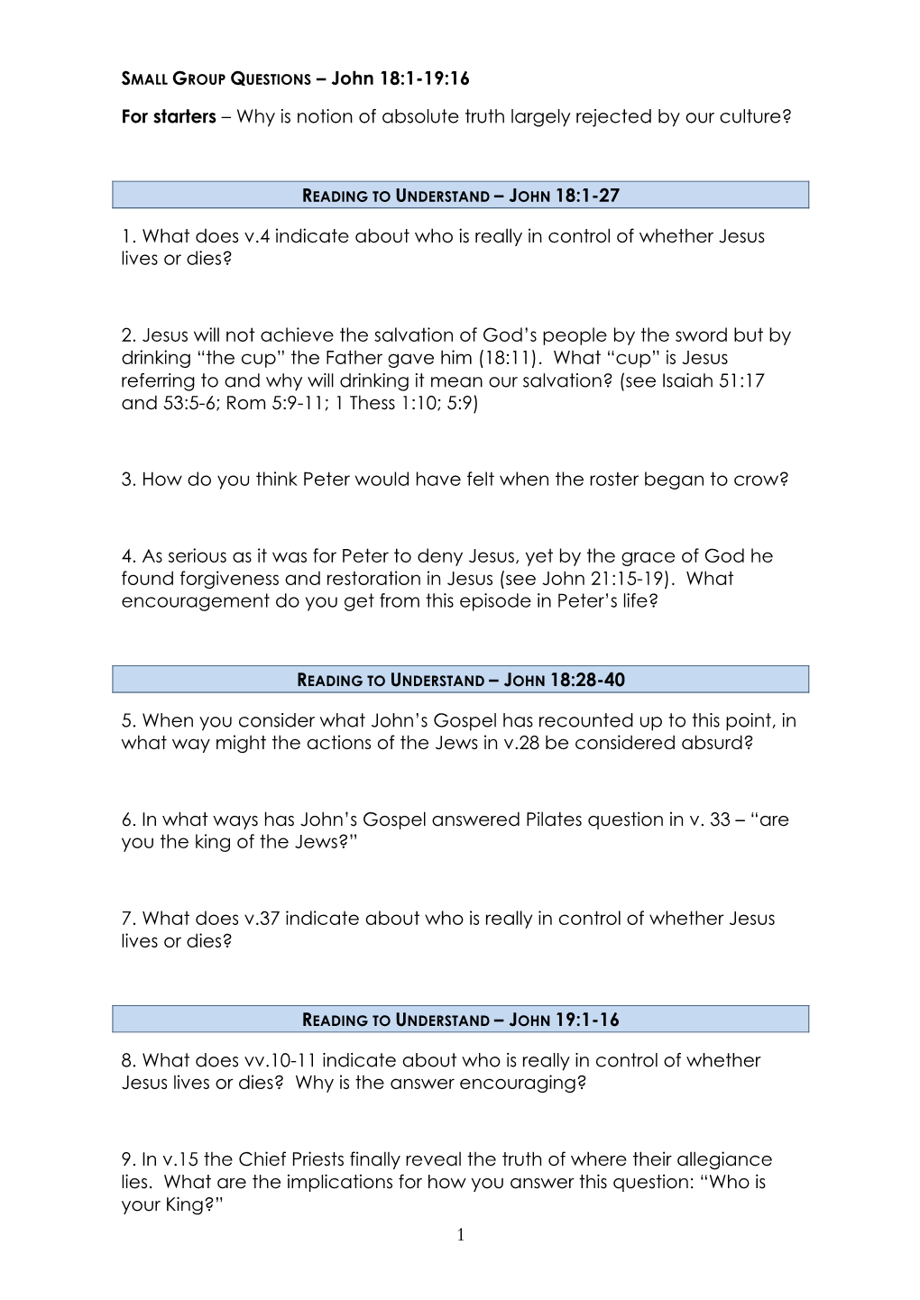 1 SMALL GROUP QUESTIONS – John 18:1-19:16 for Starters – Why