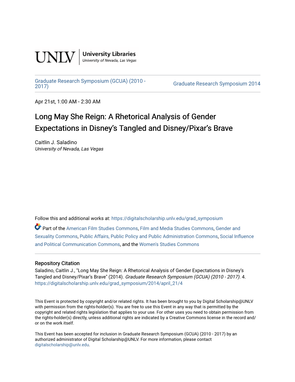 Long May She Reign: a Rhetorical Analysis of Gender Expectations in Disneyâ•Žs Tangled and Disney/Pixarâ•Žs Brave