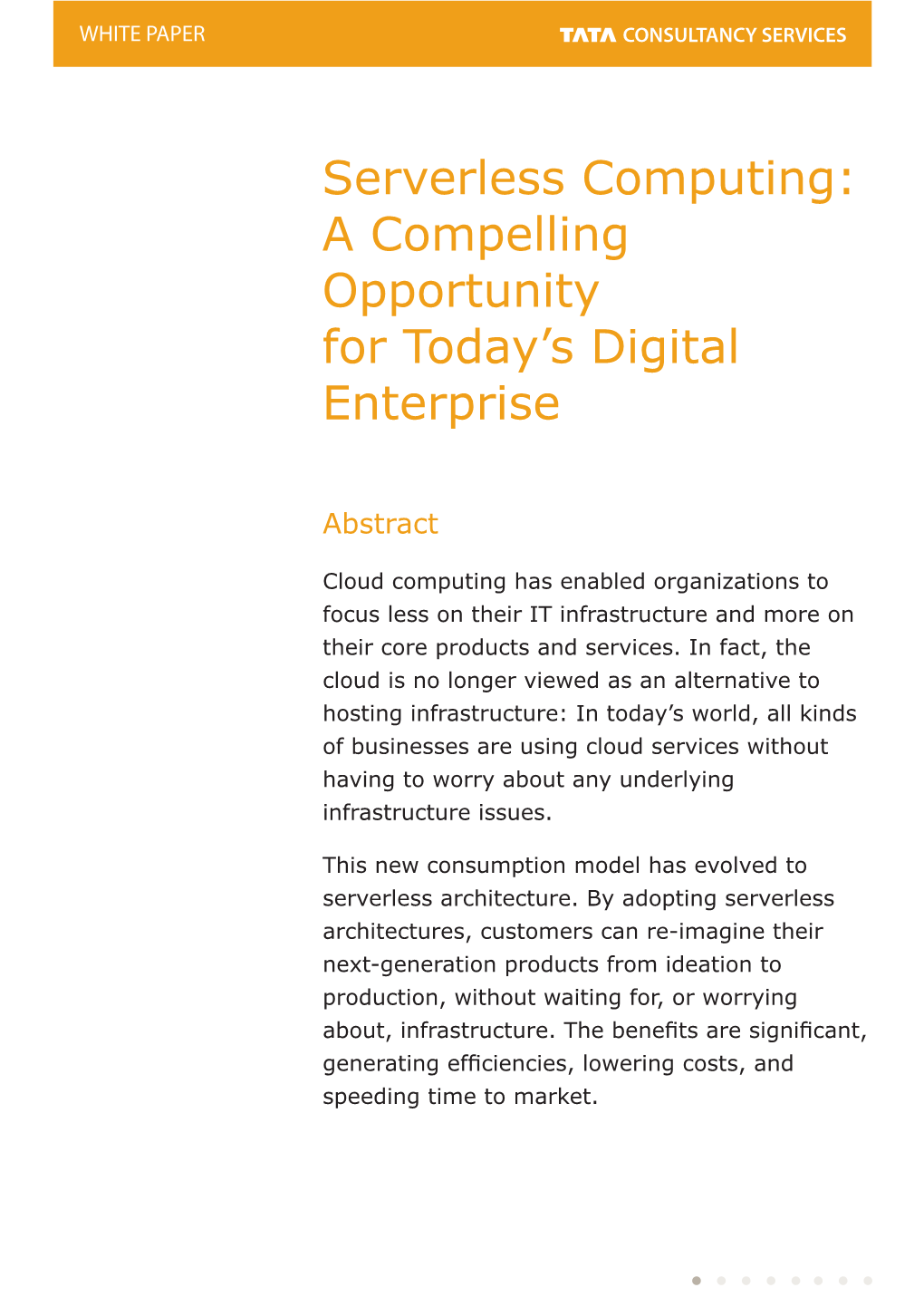 Serverless Computing: a Compelling Opportunity for Today's Digital Enterprise