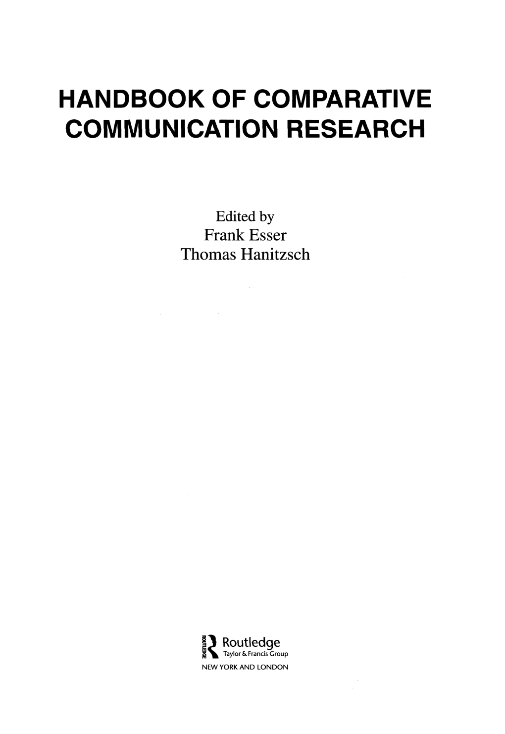 Handbook of Comparative Communication Research
