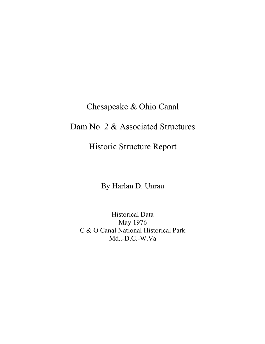 Historic Structure Report: Dam No. 2 & Associated Structures