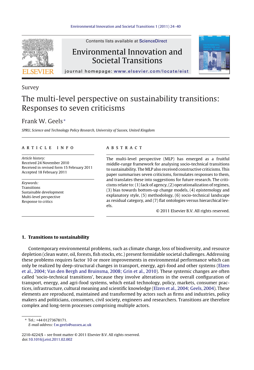 The Multi-Level Perspective on Sustainability Transitions: Responses to Seven Criticisms